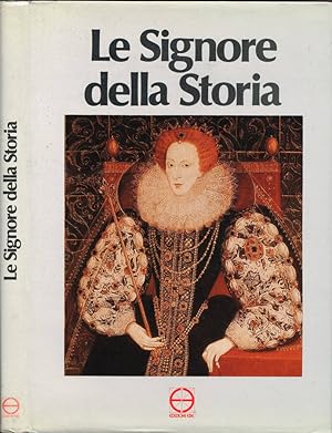 Bild des Verkufers fr Le Signore della Storia zum Verkauf von Biblioteca di Babele