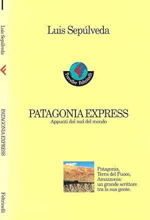 Immagine del venditore per Patagonia express Appunti dal sud del mondo venduto da Biblioteca di Babele