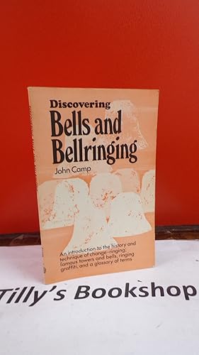 Discovering Bells and Bellringing