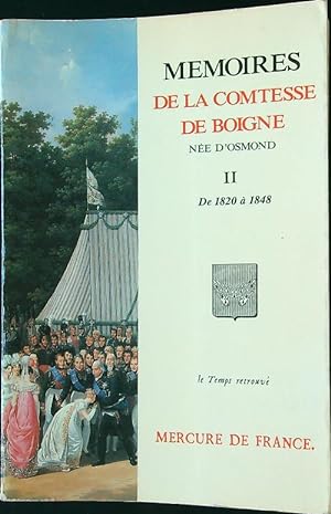 Image du vendeur pour Memoires de la comtesse de Boigne, nee d'Osmond - Tome 2 mis en vente par Librodifaccia