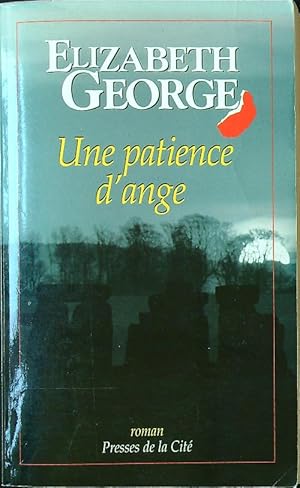 Image du vendeur pour Une patience d'ange mis en vente par Librodifaccia