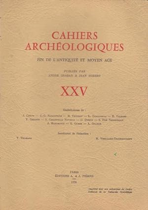 Image du vendeur pour Cahiers archologiques. Fin de l'Antiquit et Moyen Age. Numro 25 mis en vente par PRISCA