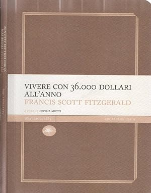 Seller image for Vivere con 36.000 dollari all'anno for sale by Biblioteca di Babele