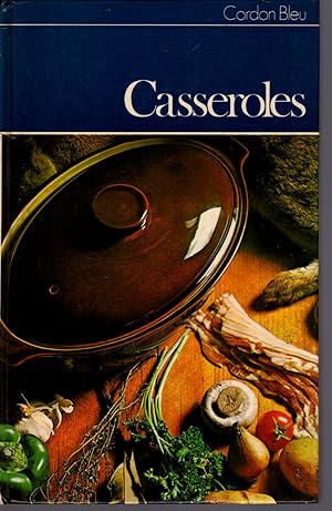 CASSEROLES by Cordon Bleu 1977