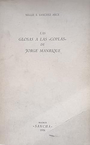 LAS GLOSAS A LAS COPLAS DE JORGE MANRIQUE