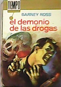 Bild des Verkufers fr El Demonio De Las Drogas zum Verkauf von Libros Tobal