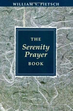 Seller image for The Serenity Prayer Book for sale by WeBuyBooks