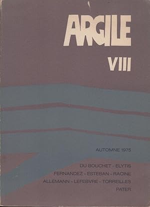 Image du vendeur pour Argile, n VIII, automne 1975 mis en vente par PRISCA