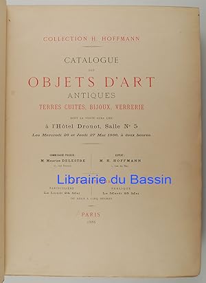 Collection H. Hoffmann Catalogue des Objets d'art antiques