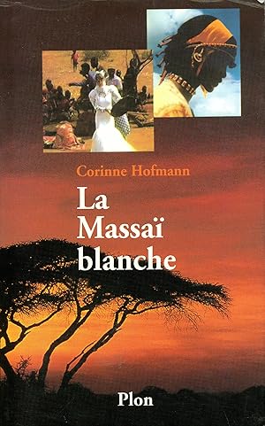 La Massaï blanche