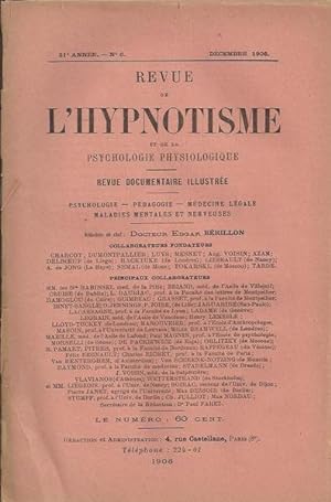Imagen del vendedor de Revue de l'hypnotisme et de la psychologie physiologique (rdacteur en chef : Edgar Brillon) n 6 dcembre 1906 a la venta por PRISCA