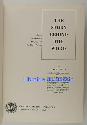 Imagen del vendedor de Some Interesting Origins of Medical Terms The story behind the word a la venta por Librairie du Bassin