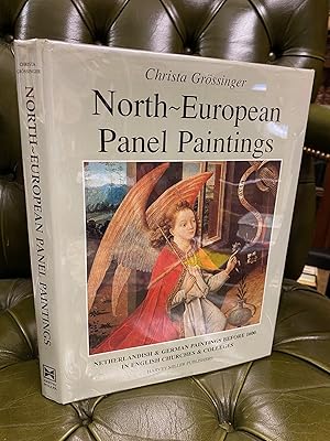 Bild des Verkufers fr North-European Panel Paintings: A Catalogue of Netherlandish & German Paintings Before 1600 in English Churches & Colleges zum Verkauf von Kerr & Sons Booksellers ABA