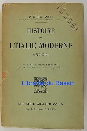 Seller image for Histoire de l'Italie moderne (1750-1910) for sale by Librairie du Bassin