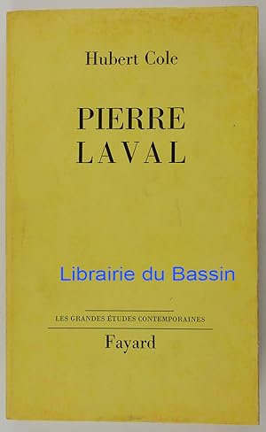 Seller image for Pierre Laval for sale by Librairie du Bassin