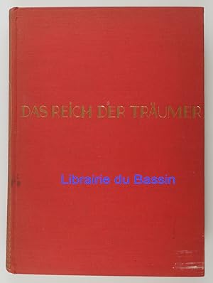 Immagine del venditore per Das Reich der Trumer Eine Kulturgeschichte Osterreichs vom Urzustand bis zur Republik venduto da Librairie du Bassin