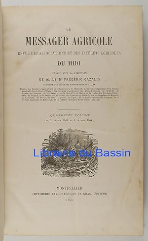 Imagen del vendedor de Le Messager Agricole Volume n4 Du 5 Fvrier 1863 au 5 Fvrier 1864 a la venta por Librairie du Bassin