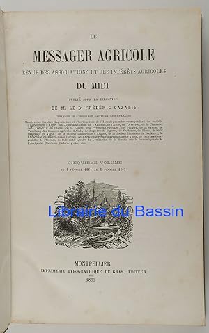 Imagen del vendedor de Le Messager Agricole Volume n5 Du 5 Fvrier 1864 au 5 Fvrier 1865 a la venta por Librairie du Bassin