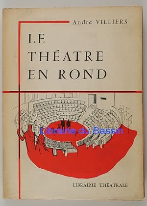 Bild des Verkufers fr Le thtre en rond zum Verkauf von Librairie du Bassin