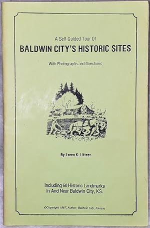 A Self-Guided Tour of Baldwin City's Historic Sites