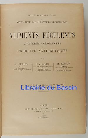 Imagen del vendedor de Trait des falsifications et altrations des substances alimentaires Aliments fculents, matires colorantes et produits antiseptiques a la venta por Librairie du Bassin