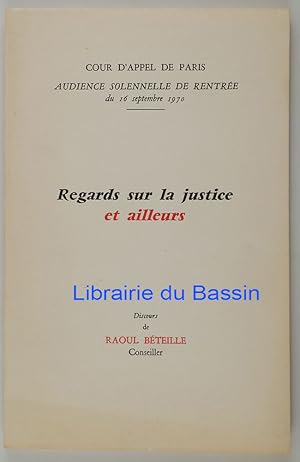 Seller image for Regards sur la justice et ailleurs for sale by Librairie du Bassin