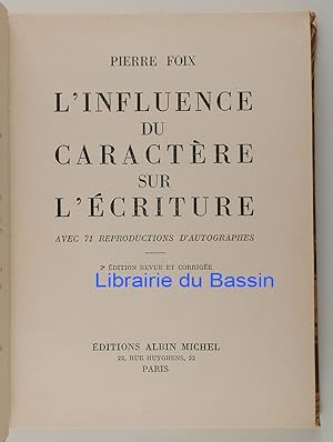 Bild des Verkufers fr L'influence du caractre sur l'criture zum Verkauf von Librairie du Bassin