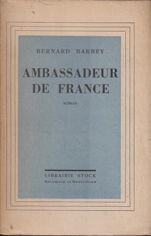 Image du vendeur pour Ambassadeur de France mis en vente par PRISCA