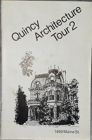 Quincy Architecture Tour 2 / Map 2, Community Rediscovery '76 Residential Tour