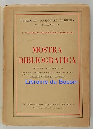 I. Congresso bibliografico mondiale Mostra bibliografica