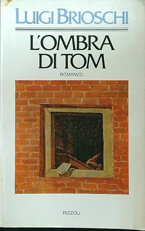 Bild des Verkufers fr L'ombra di Tom zum Verkauf von Librodifaccia