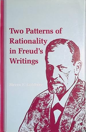 Bild des Verkufers fr Two Patterns of Rationality in Freud's Writings zum Verkauf von Klondyke