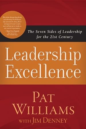 Immagine del venditore per Leadership Excellence: The Seven Sides of Leadership for the 21st Century venduto da Reliant Bookstore