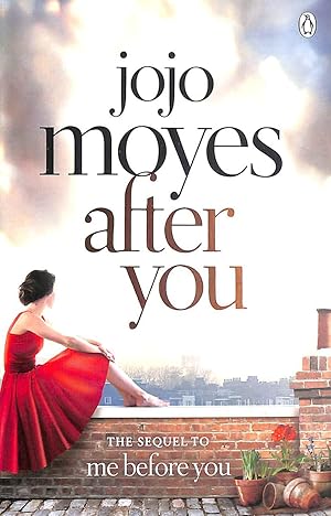 Imagen del vendedor de After You: Discover the love story that has captured 21 million hearts a la venta por M Godding Books Ltd