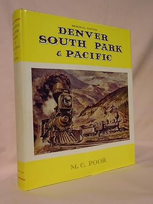 Seller image for DENVER SOUTH PARK & PACIFIC; MEMORIAL EDITION for sale by Robert Gavora, Fine & Rare Books, ABAA