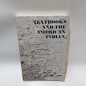Bild des Verkufers fr Textbooks And The American Indian zum Verkauf von Cambridge Rare Books