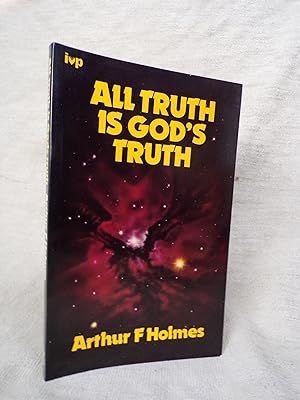 Immagine del venditore per ALL TRUTH IS GOD'S TRUTH venduto da Gage Postal Books