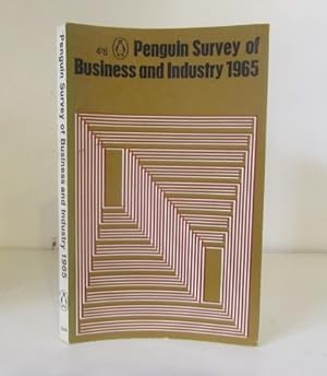 Imagen del vendedor de Penguin Survey of Business and Industry 1965 a la venta por BRIMSTONES