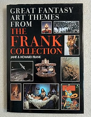 Great Fantasy Art Themes From The Frank Collection