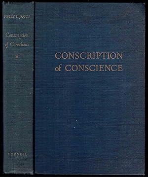 Conscription of Conscience: The American State and the Conscientious Objector, 1940-1947