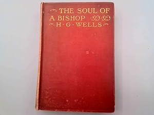 Image du vendeur pour The Soul of a Bishop, by H. G. Wells . Frontispiece by C. Allan Gilbert mis en vente par Goldstone Rare Books