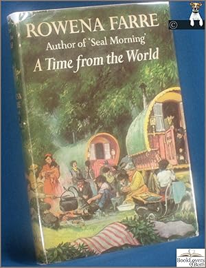 Seller image for A Time from the World for sale by BookLovers of Bath