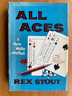 Seller image for All Aces: Some Buried Caesar, Too Many Women, Trouble in Triplicate: Before I Die, Help Wanted, Male, Instead of Evidence for sale by Scene of the Crime, IOBA