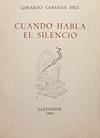 Imagen del vendedor de CUANDO HABLA EL SILENCIO a la venta por LIBRERIA ANTICUARIO BELLVER MADRID