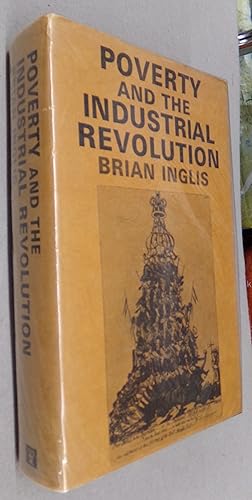 Seller image for Poverty and the Industrial Revolution for sale by Baggins Book Bazaar Ltd