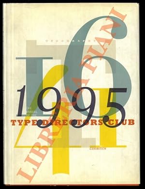 Typography 16: 1995. The 41st Annual of the Type Directors Club Exhibition.