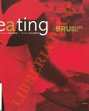 Image du vendeur pour Eating Bruxelles. mis en vente par Libreria Piani