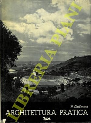 Bild des Verkufers fr Architettura pratica. Volume quarto. Tomo primo. Composizione degli edifici. Sezione 9a. Edifici e impianti per lo sport. zum Verkauf von Libreria Piani