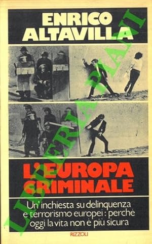 L'Europa criminale.