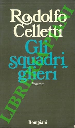 Imagen del vendedor de Gli squadriglieri. a la venta por Libreria Piani